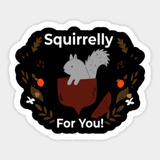 Squirrelly For You - In Love! Sticker